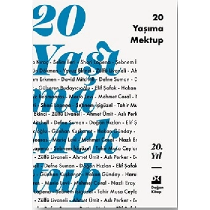 20 Yaşıma Mektup