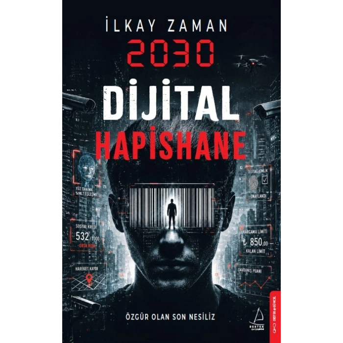 2030 Dijital Hapishane