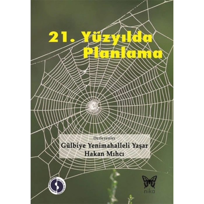 21. Yüzyılda Planlama