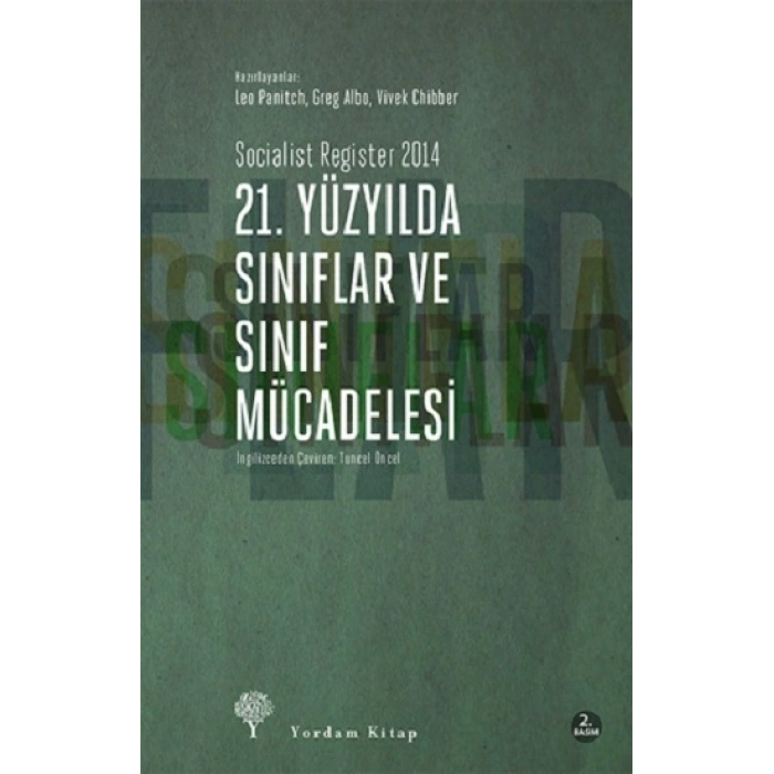 21. Yüzyılda Sınıflar ve Sınıf Mücadelesi