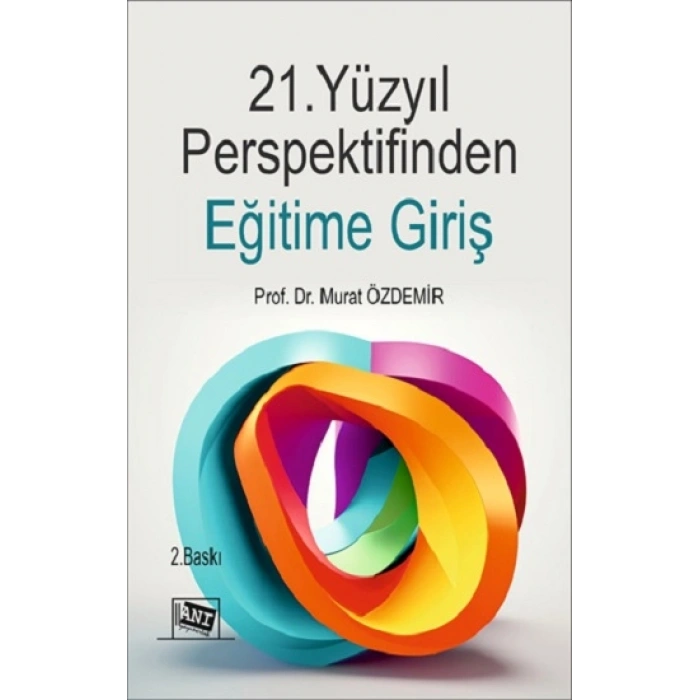 21.Yüzyıl Perspektifinden Eğitime Giriş