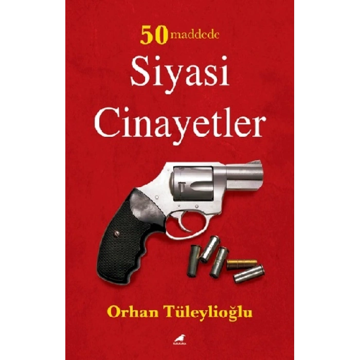 50 Maddede Siyasi Cinayetler