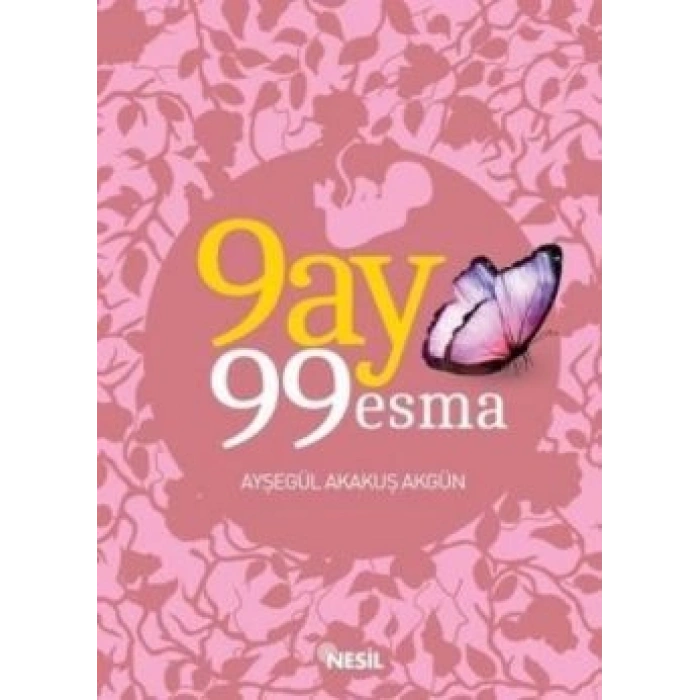 9 Ay 99 Esma