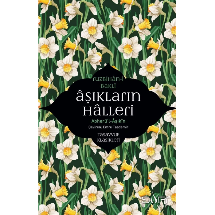 Abherül-Aşıkin & Aşıkların Halleri