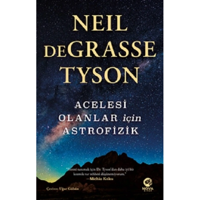 Acelesi Olanlar İçin Astrofizik