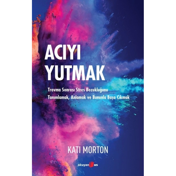 Acıyı Yutmak