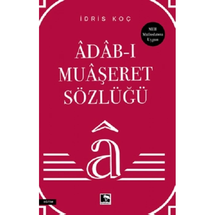 Adab-ı Muaşeret Sözlüğü