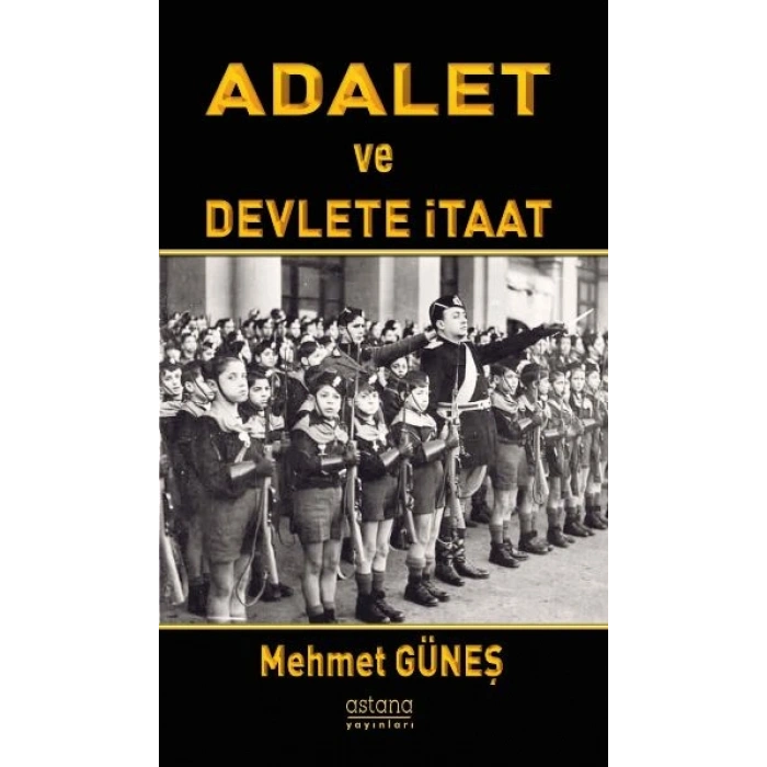 Adalet ve Devlete İtaat