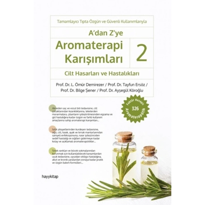 A’dan Z’ye Aromaterapi Karışımları – 2