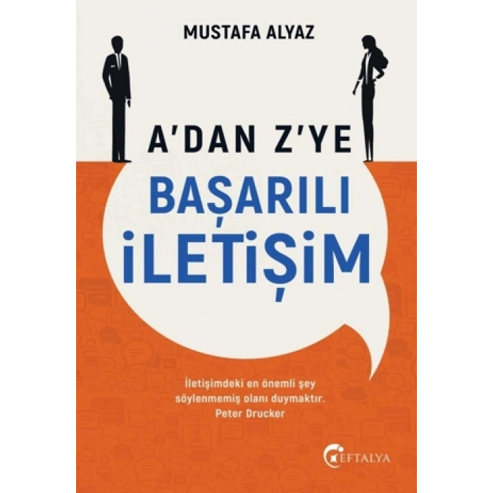 A’dan Z’ye Başarılı İletişim
