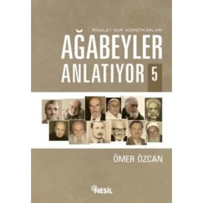 Ağabeyler Anlatıyor -5
