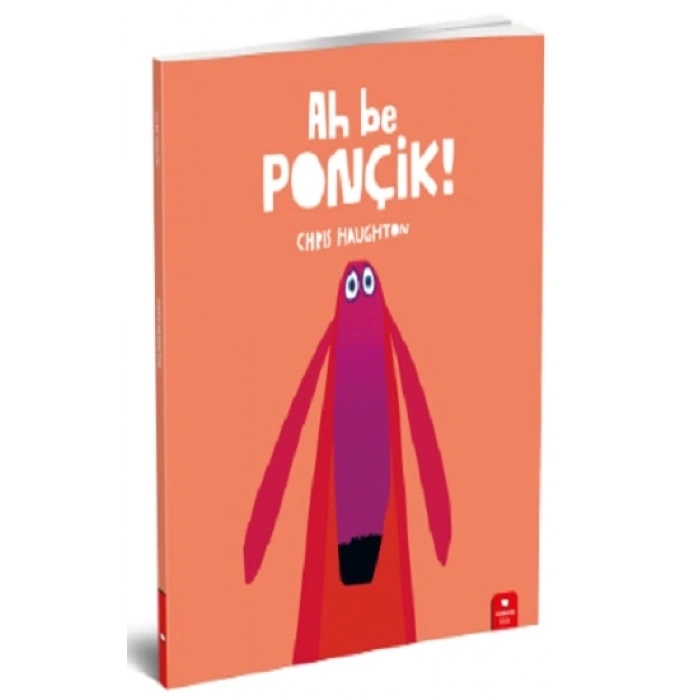 Ah Be Ponçik!