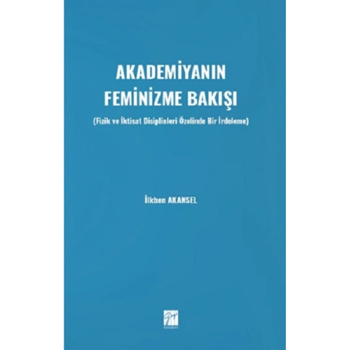 Akademiyanın Feminizme Bakışı