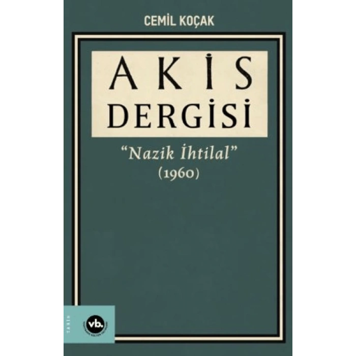 Akis Dergisi Nazik İhtilal (1960) (3. Cilt)