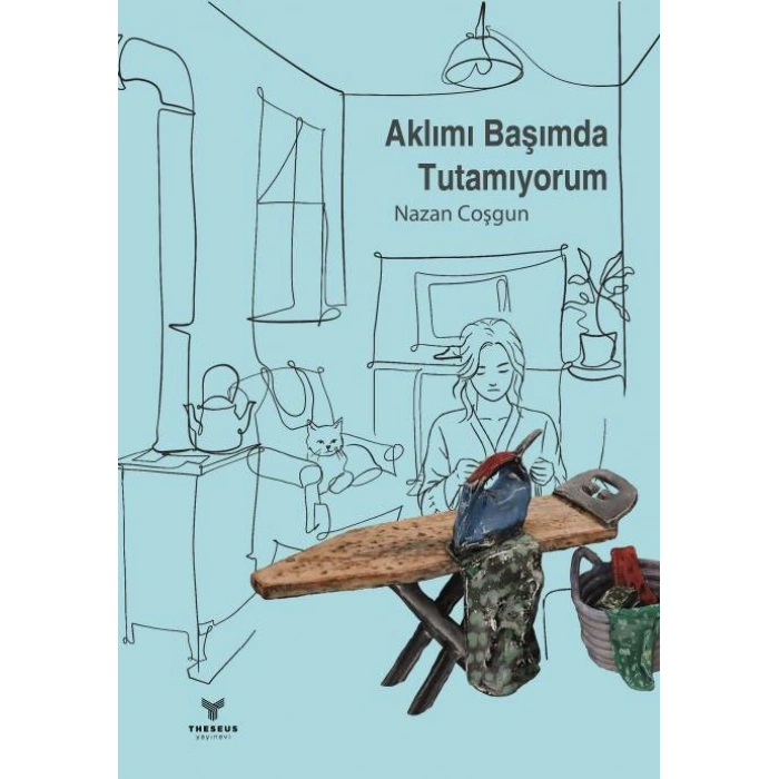 Aklımı Başımda Tutamıyorum
