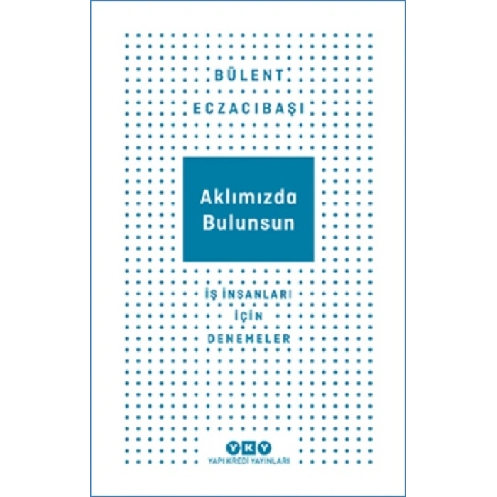 Aklımızda Bulunsun