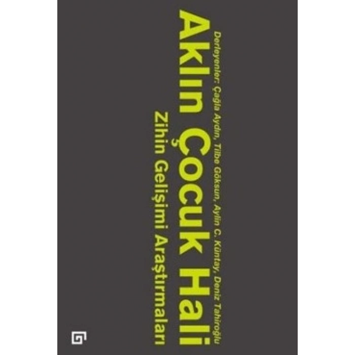 Aklın Çocuk Hali