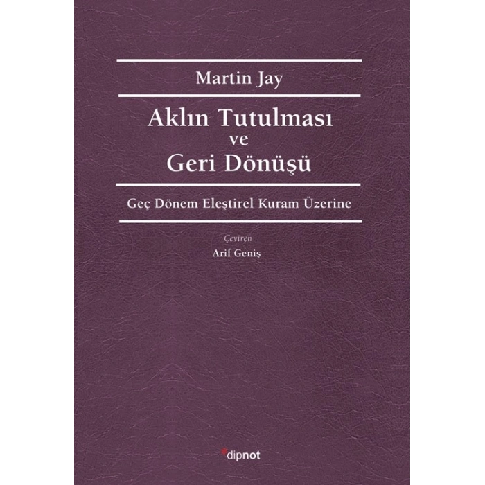 Aklın Tutulması ve Geri Dönüşü