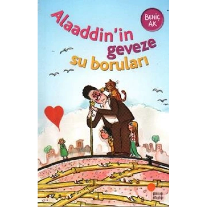 Alaaddin’in Geveze Su Boruları
