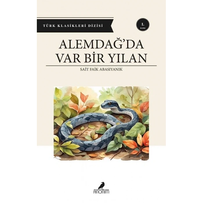 Alemdağ’da Var Bir Yılan