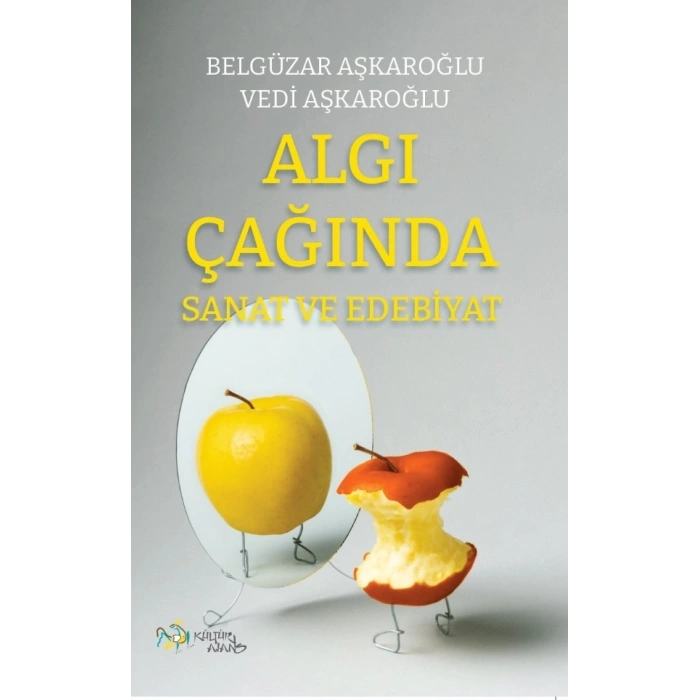 Algı Çağında Sanat ve Edebiyat