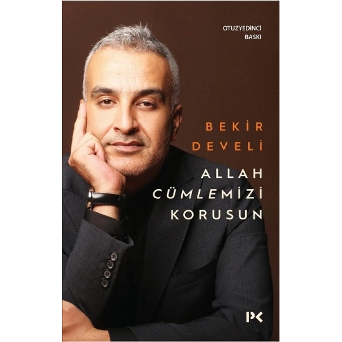 Allah Cümlemizi Korusun