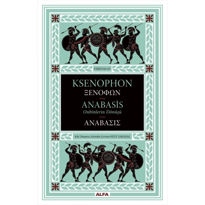 Anabasis - Onbinlerin Dönüşü (Ciltli)