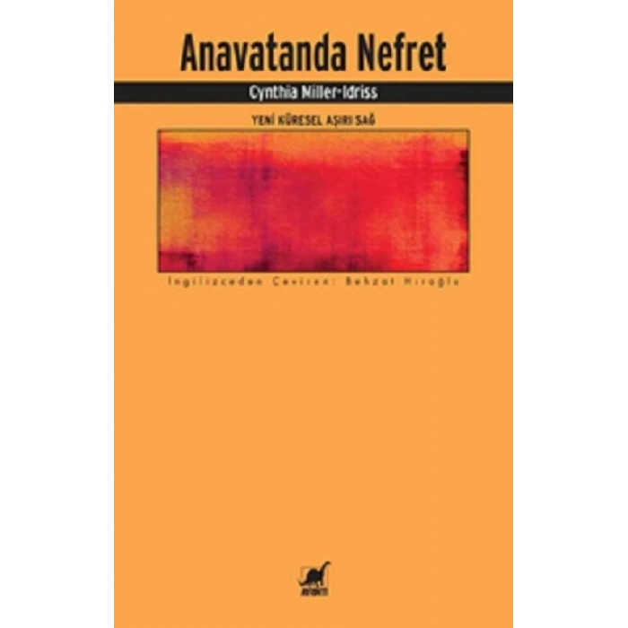 Anavatanda Nefret Yeni Küresel Aşırı Sağ