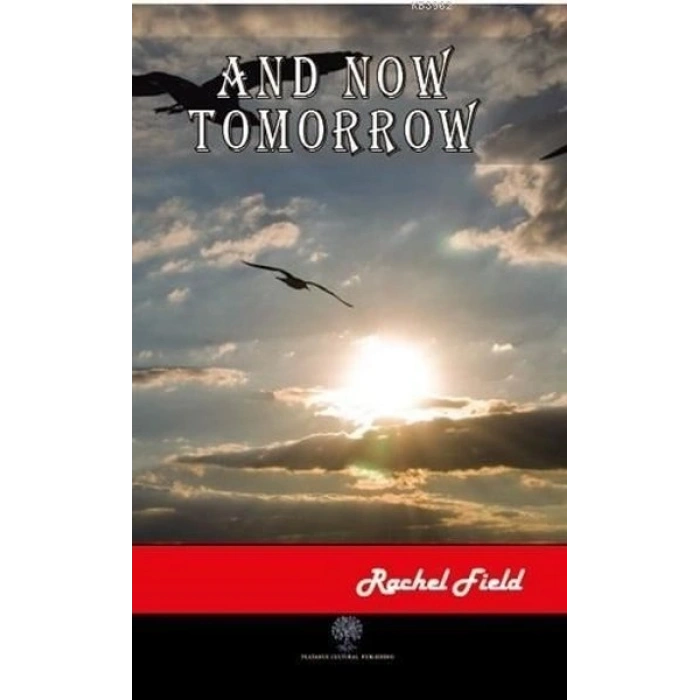 And Now Tomorrow
