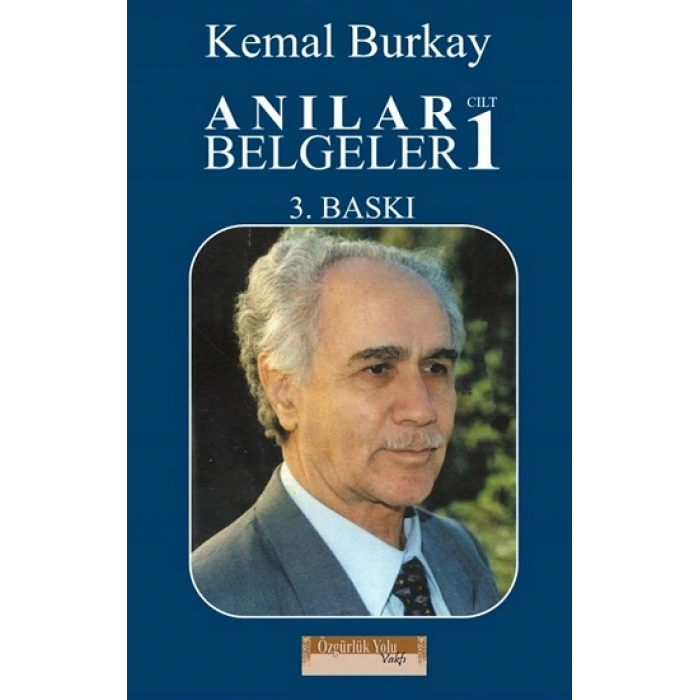 Anılar Belgeler – Cilt 1