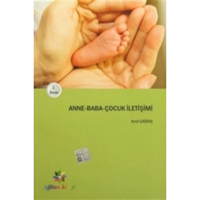 Anne - Baba - Çocuk İletişimi
