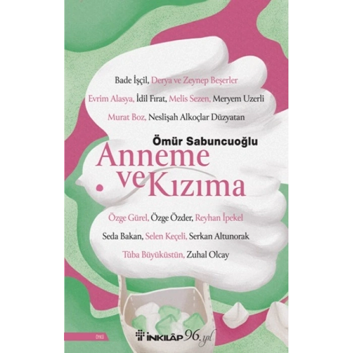 Anneme ve Kızıma