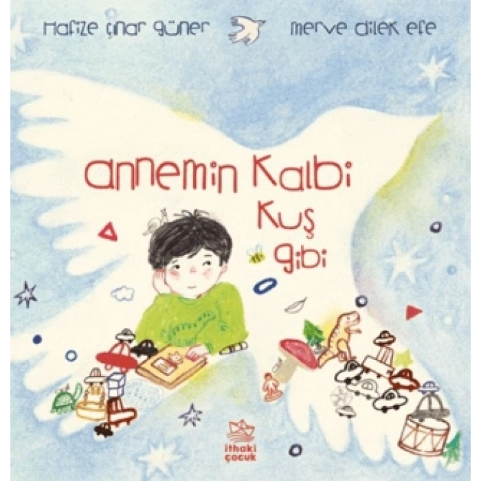 Annemin Kalbi Kuş Gibi