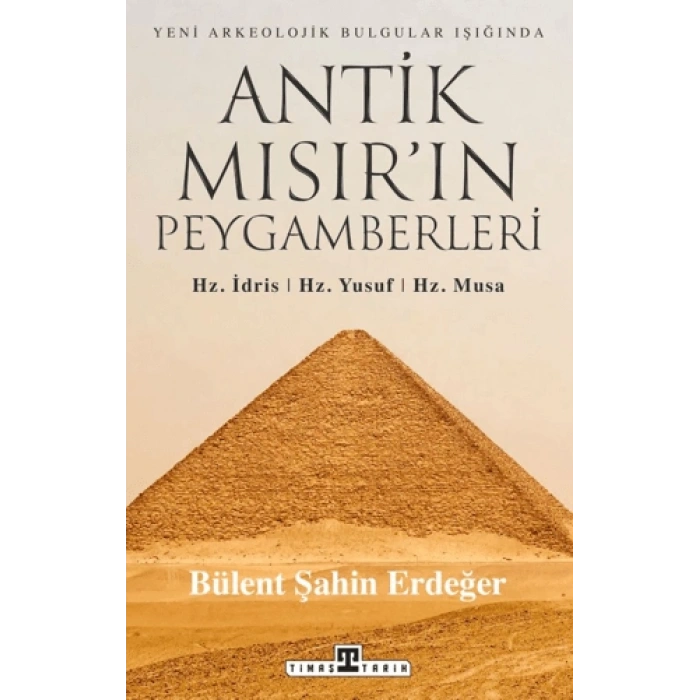 Antik Mısır’ın Peygamberleri