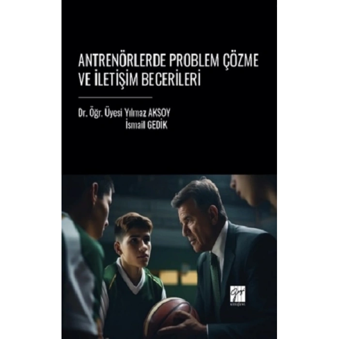 Antrenörlerde Problem Çözme ve İletişim Becerileri