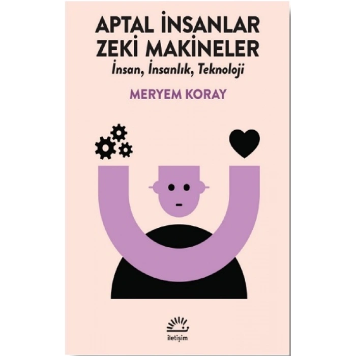 Aptal İnsanlar, Zeki Makineler
