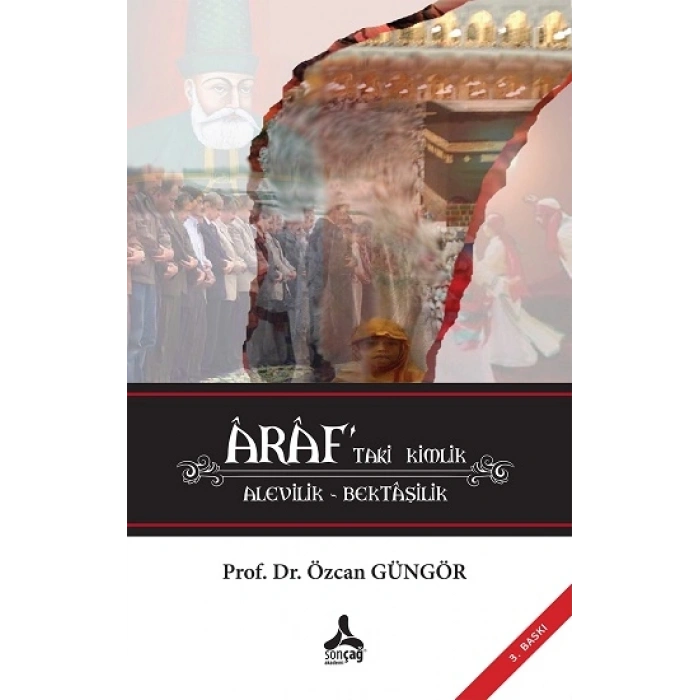 Araf’taki Kimlik Alevilik – Bektaşilik