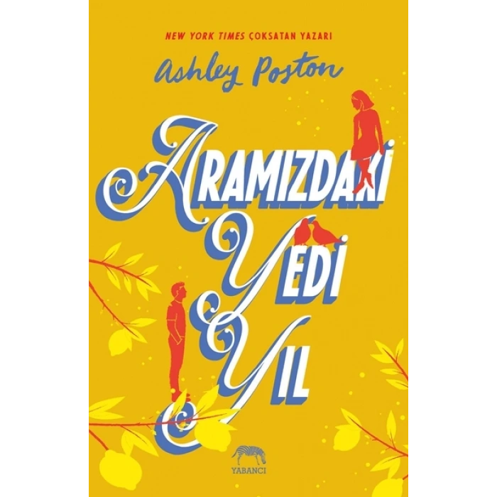 Aramızdaki Yedi Yıl