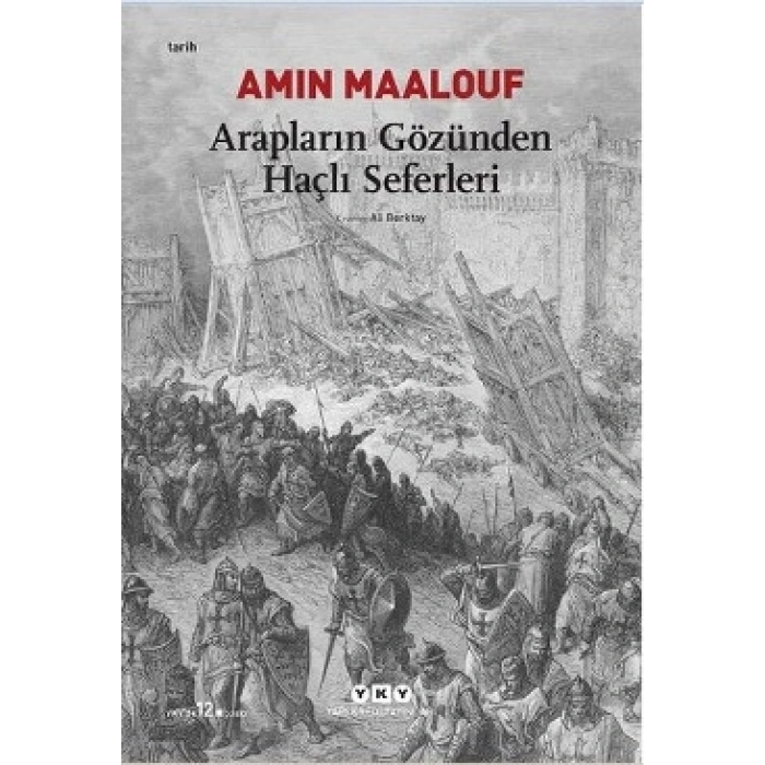 Arapların Gözünden Haçlı Seferleri