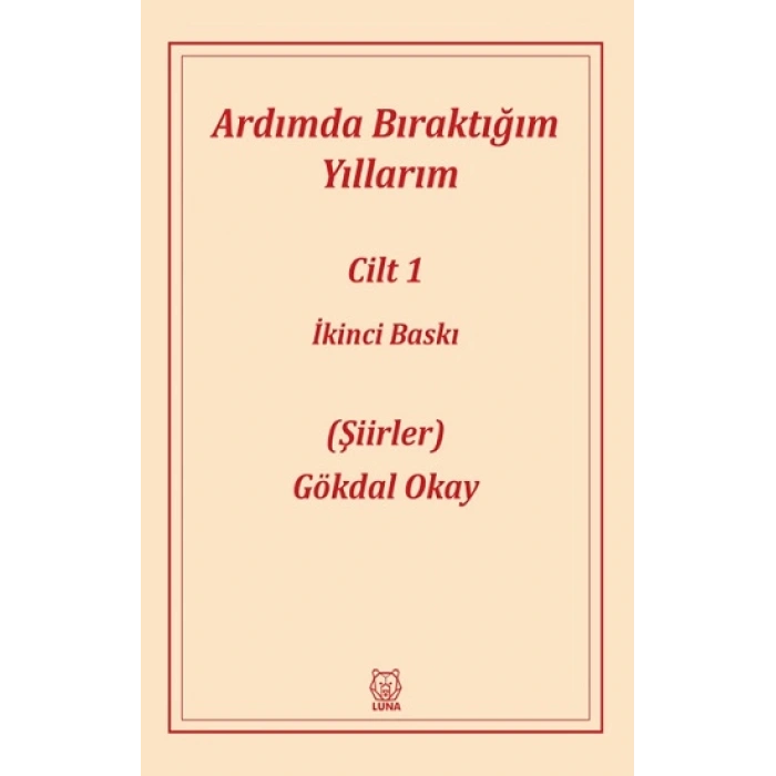 Ardımda Bıraktığım Yıllarım 1