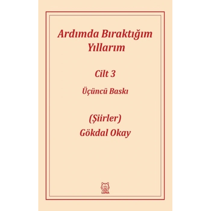 Ardımda Bıraktığım Yıllarım 3