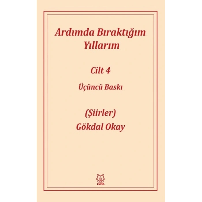 Ardımda Bıraktığım Yıllarım 4