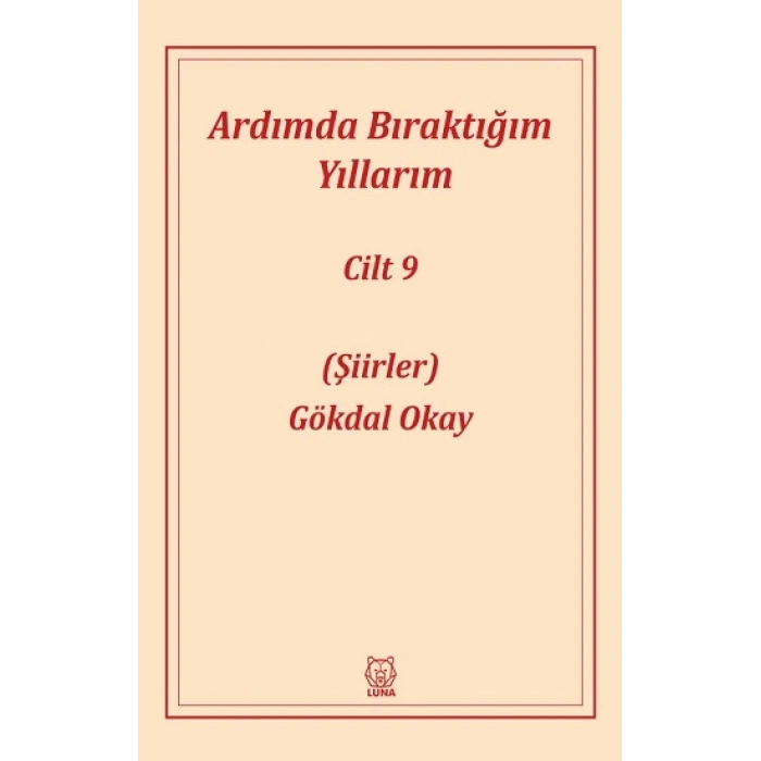 Ardımda Bıraktığım Yıllarım 9