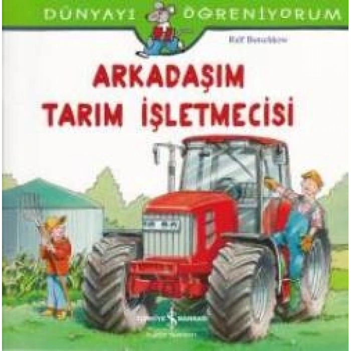 Arkadaşım Tarım İşletmecisi