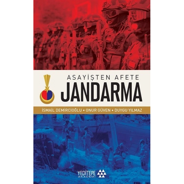 Asayişten Afete Jandarma