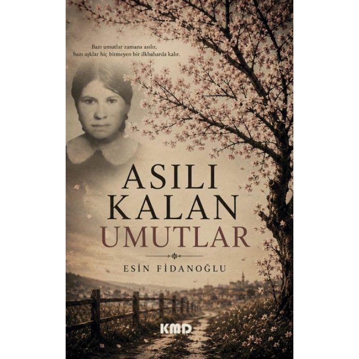 Asılı Kalan Umutlar