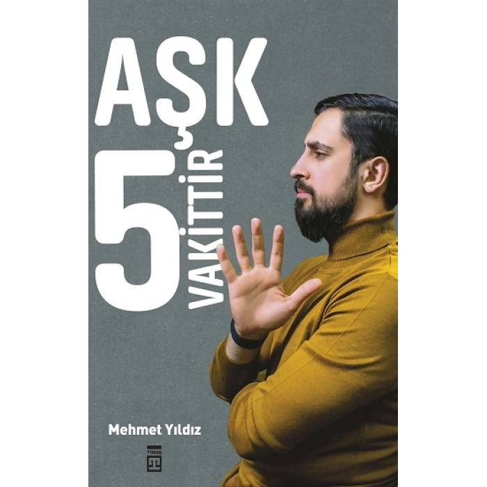 Aşk 5 Vakittir