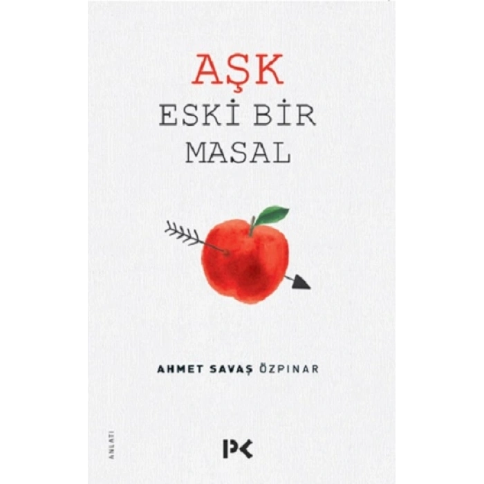Aşk Eski Bir Masal