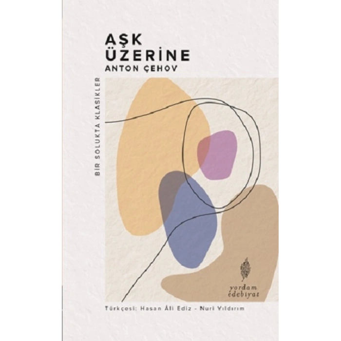 Aşk Üzerine