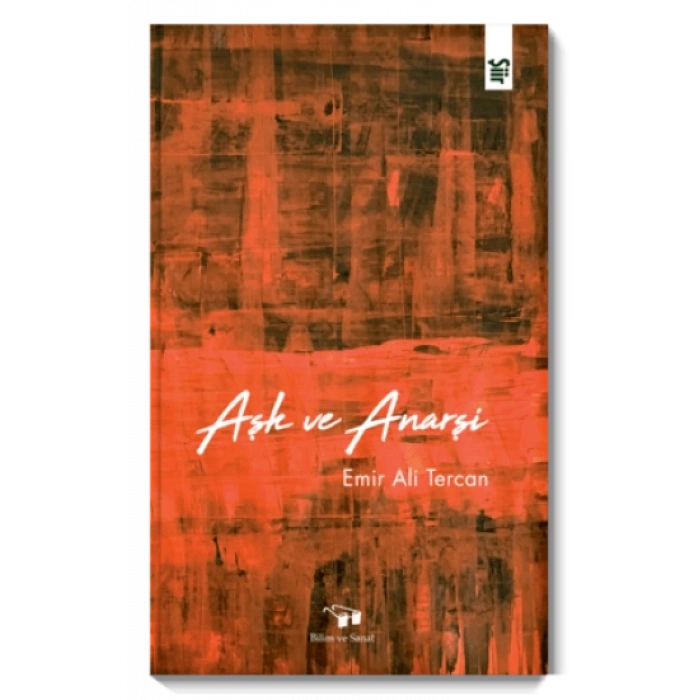 Aşk ve Anarşi